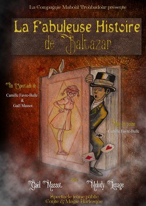 Affiche de La fabuleuse histoire de Baltazar
