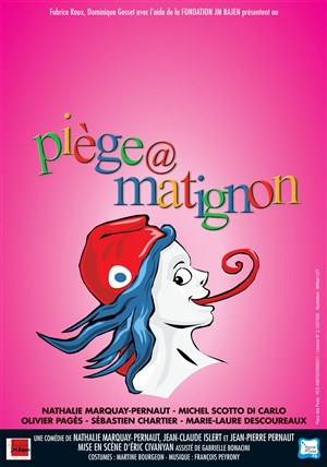 Affiche de Piège à Matignon | avec Nathalie Marquay Pernaut