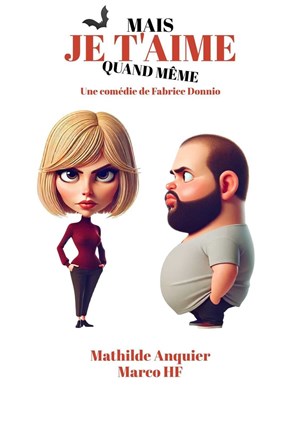 Affiche de Mais je t'aime quand même