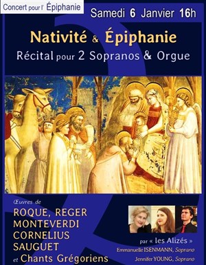 Affiche de Récital pour 2 Sopranos & Orgue : Nativité & Épiphanie