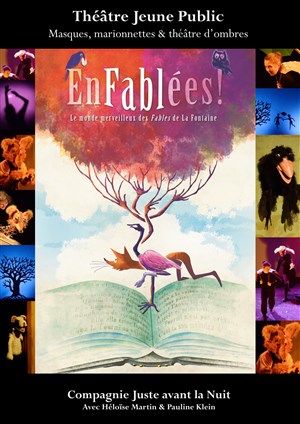 Affiche de Enfablées ! Le Monde merveilleux des Fables de La Fontaine