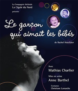 Affiche de Le Garçon qui aimait les bébés