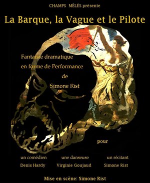 Affiche de La Barque, la Vague et le Pilote