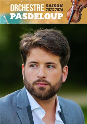 Affiche de Grandiose | par l'Orchestre Pasdeloup