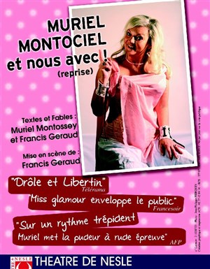 Affiche de Muriel Montossey dans Muriel Montociel et nous avec
