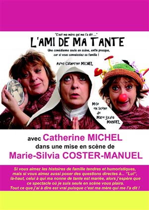 Affiche de Catherine Michel dans L'Ami de ma tante