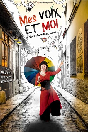 Affiche de Mes voix et moi nous allons bien ! Merci