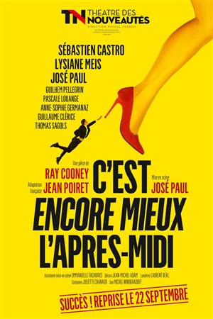 Affiche de C'est encore mieux l'après-midi | avec Lysiane Meis, José Paul et Sébastien Castro