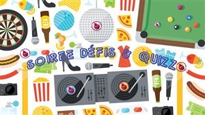 Affiche de Soirée Défis & Quizz - Comme à la maison !