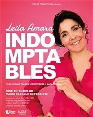 Affiche de Leïla Amara dans Indomptables