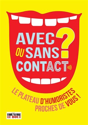 Affiche de Avec ou sans contact ?