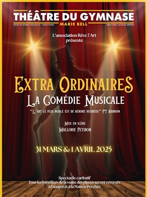 Affiche de Extra ordinaires, la comédie musicale