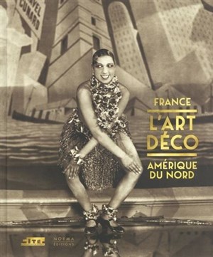 Affiche de Exposition : Art Déco France – Amérique du nord | par Michel Lhéritier