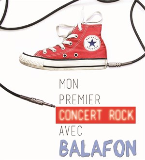Affiche de Mon premier concert Rock | avec Balafon