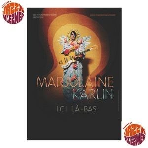 Affiche de Carte Blanche à Marjolaine Karlin