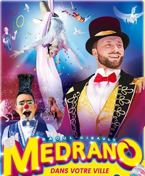 Affiche de Fantastique Festival International du Cirque Medrano | - à Aix en Provence
