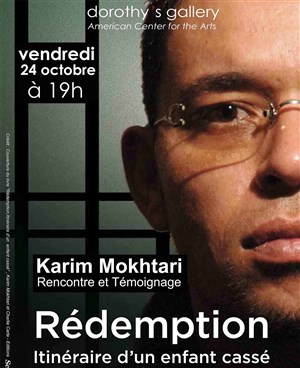 Affiche de Témoignage de Karim Mokhtari : Rédemption, itinéraire d'un enfant cassé