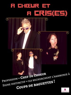 Affiche de A Choeur et à cris(ses)