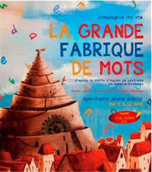 Affiche de La grande fabrique de mots