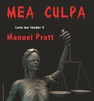 Affiche de Manu Pratt dans Mea Culpa
