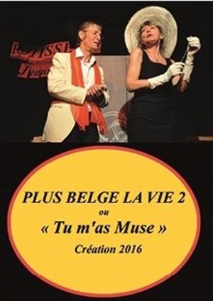 Affiche de Plus belge la vie 2
