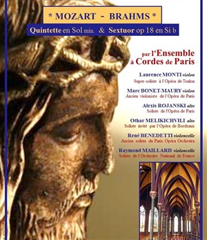 Affiche de Mozart : Quintette à cordes en sol min. & Brahms : Sextuor à cordes op 18 en si b