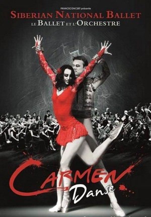Affiche de Carmen danse | Orchestre et Ballet de l'Opéra National de Sibérie