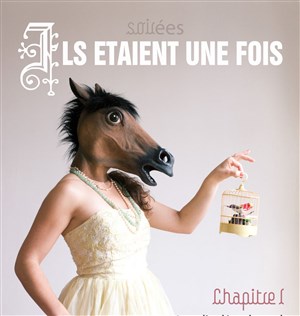 Affiche de Ils étaient une fois...