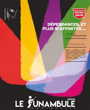 Affiche de Dépendances, et plus si affinités