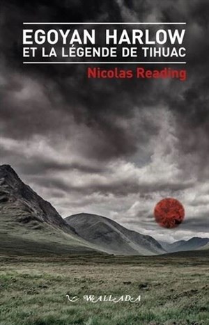 Affiche de La légende de Tihuac de Nicolas Reading