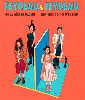 Affiche de Feydeau & Feydeau
