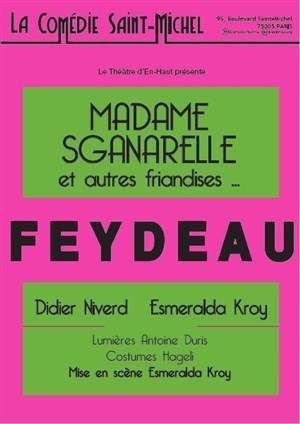 Affiche de Madame Sganarelle et autres Friandises