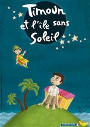 Affiche de Timoun et l'Ile sans Soleil