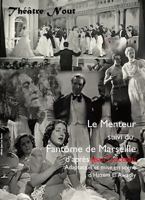 Affiche de Le Menteur suivi du Fantôme de Marseille