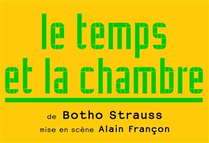Affiche de Le Temps et la Chambre