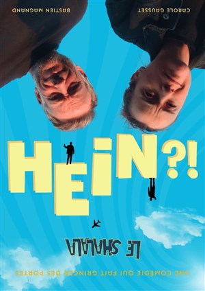 Affiche de Hein ?!