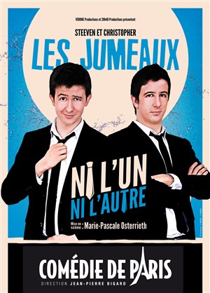 Affiche de Steven et Christopher les Jumeaux dans Ni l'un ni l'autre