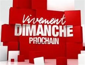 Affiche de Vivement Dimanche prochain