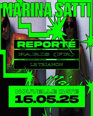 Affiche de Marina Satti au Trianon de Paris