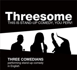 Affiche de Threesome - stand-up comedy in English
