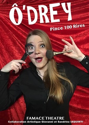 Affiche de O'Drey dans Pince 100 Rires
