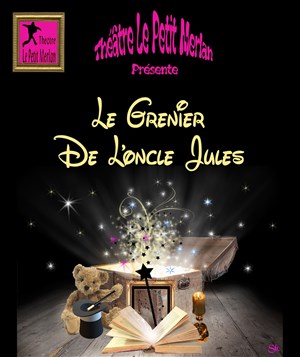 Affiche de Le grenier de l'Oncle Jules