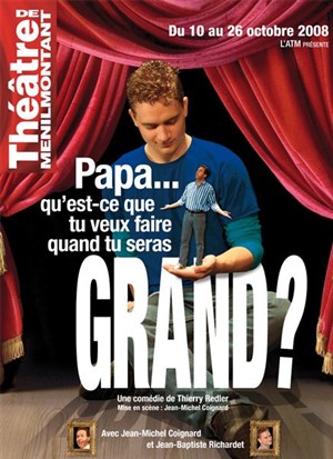 Affiche de Papa, qu'est-ce que tu veux faire quand tu seras grand