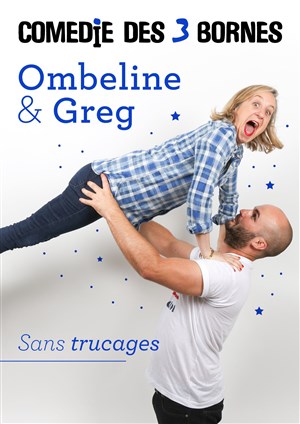 Affiche de Ombeline & Greg dans Sans trucages