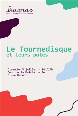 Affiche de Le tournedisque et leurs potes