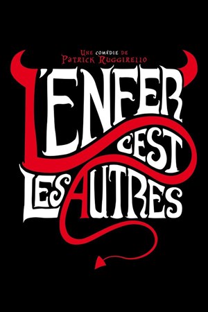 Affiche de L'enfer, c'est les autres