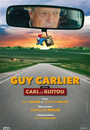Affiche de Guy Carlier dans Carl et Guitou | En rodage