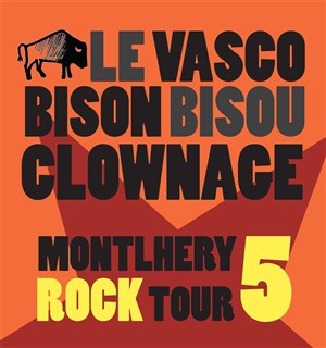 Affiche de Montlhery rock tour 5