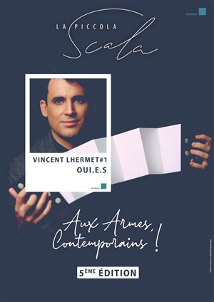 Affiche de Vincent Lhermet : Oui.e.s !