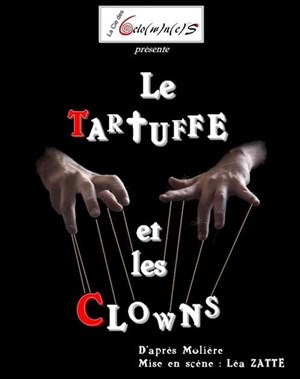 Affiche de Le Tartuffe et les Clowns